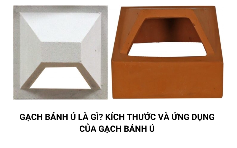 gạch bánh ú là gì